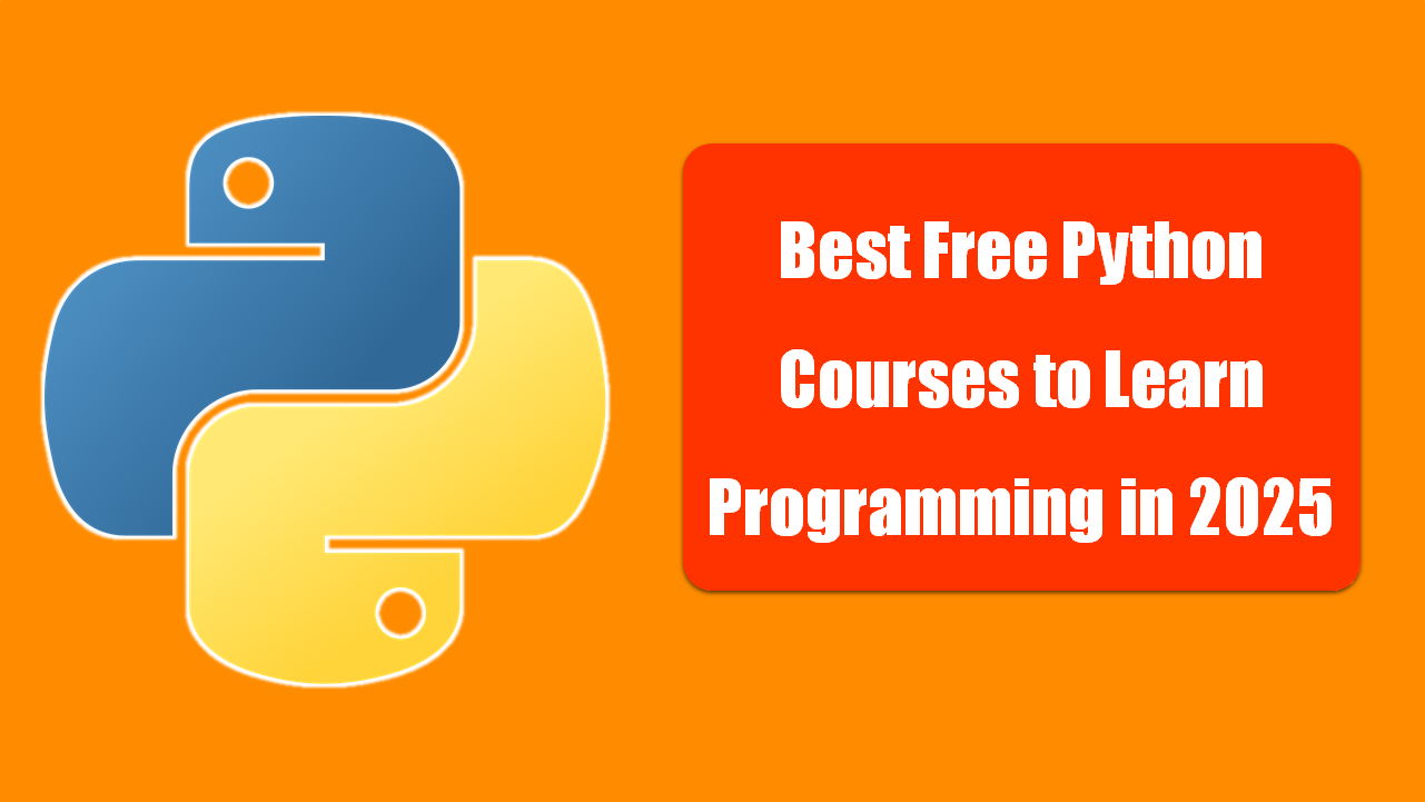 15 Best Free Python Courses to Learn Programming in 2025